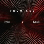 Обкладинка DVBBS & Badger – Promises