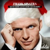 Обкладинка Frank Sinatra – Let It Snow! Let It Snow! Let It Snow! (Remastered)