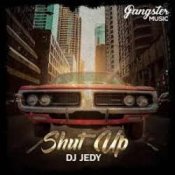 Обкладинка DJ JEDY – Shut Up