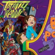 Обкладинка Totally Radd!! – Turtle Eggs & Mumblety Pegs