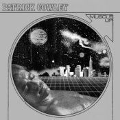 Обкладинка Patrick Cowley – Megatron Man