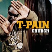 Обкладинка T-Pain – Church (Feat. Teddy Verseti)