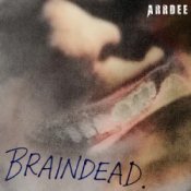 Обкладинка ArrDee – Braindead