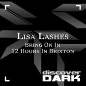 Обкладинка Lisa Lashes – 12 hours in Brixton (original mix)