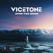 Обкладинка Vicetone – Over Too Soon