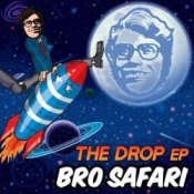 Обкладинка Bro Safari – The Drop