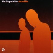 Обкладинка Shapeshifters – Incredible (Radio Edit)