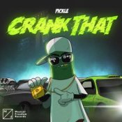 Обкладинка Pickle – Crank That