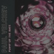 Слухати Paul Velchev – Pump Up the Bass