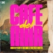 Обкладинка Dimitri Vegas & Like Mike, Vini Vici, MATTN – Cafe Del Mar