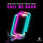 Обкладинка Marc Korn & Semitoo & Michael Roman – Call Me Back