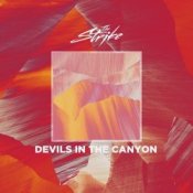 Обкладинка The Strike – Devils In The Canyon