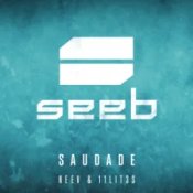 Слухати Seeb & Neev & 11LIT3S – Saudade