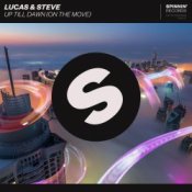 Обкладинка Lucas & Steve – Up Till Dawn (On The Move)