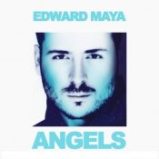 Слухати Edward Maya – Angel of Love
