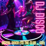 Обкладинка DJ Disco – Digital Disco (Extended DJ Version)
