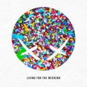 Обкладинка Modestep – Living For The Weekend