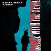 Обкладинка Keanu Silva & Siks & Oda Loves You – Dance With The Devil