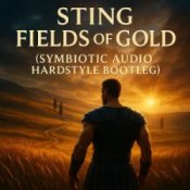 Обкладинка Sting – Fields of Gold (Symbiotic Audio Hardstyle Bootleg)
