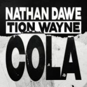 Обкладинка Nathan Dawe & Tion Wayne – Cola