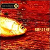 Слухати The Prodigy – Breathe