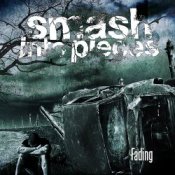 Обкладинка Smash Into Pieces – Fading (Single Version)