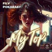 Слухати FILV feat. Pokaraet – My Top