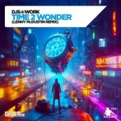 Обкладинка DJs@Work – Time 2 Wonder (Lenny McDustin Remix)
