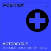 Слухати Motorcycle – As The Rush Comes [Cristoph Remix]