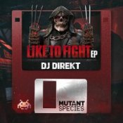 Обкладинка DJ Direkt – Like To Fight