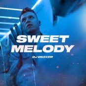 Обкладинка DJ DimixeR – Sweet Melody