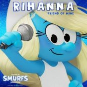 Обкладинка Rihanna – Friend Of Mine (from the Smurfs Movie Soundtrack)