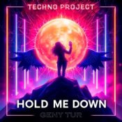 Обкладинка Techno Project & Geny Tur – Hold Me Down