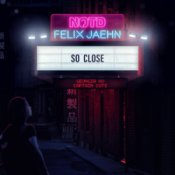 Обкладинка NOTD & Felix Jaehn feat. Captain Cuts & Georgia Ku – So Close