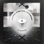 Обкладинка LIONAR – Living For The Moment