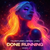 Обкладинка Talentless & Brain Livea – Done Running