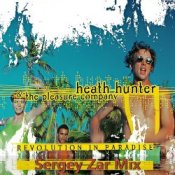 Обкладинка Heath Hunter & The Pleasure Company – Revolution In Paradise (Sergey Zar Mix)