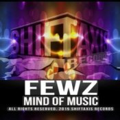 Обкладинка FEWZ – Mind Of Music (Original Mix)