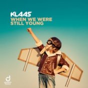 Обкладинка Klaas – When We Were Still Young