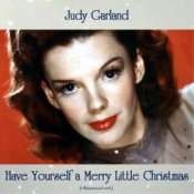 Слухати Judy Garland – Have yourself a merry little Christmas