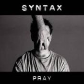 Syntax - Pray