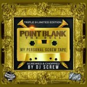 Обкладинка Dj Screw Ft. Point Blank (Usa) – My Mind Went Blank (Screw Mix)