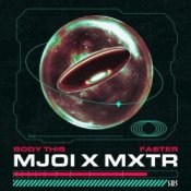 Обкладинка Mjoi & MXTR – Faster