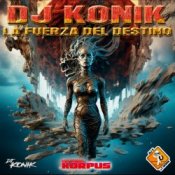 Обкладинка Dj Konik – La Fuerza Del Destino