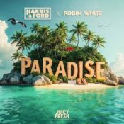 Слухати Harris & Ford – PARADISE