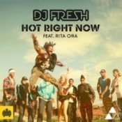 Обкладинка Fresh feat. Rita Ora – Hot Right Now (radio edit)