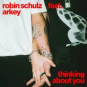 Обкладинка Robin Schulz & Arkey – Thinking About You