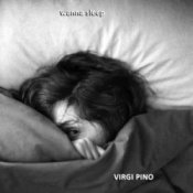 Слухати VIRGI PINO – Wanna Sleep