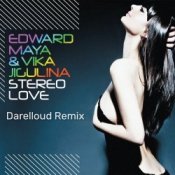 Обкладинка Edward Maya & Vika Jigulina – Stereo Love (Darelloud Remix)