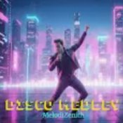 MelodiZenith - Disco Medley